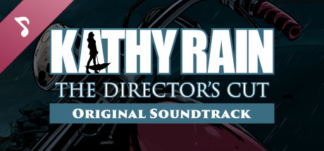 Kathy Rain: Director's Cut Soundtrack cover art