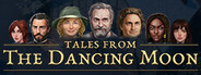 Tales from The Dancing Moon