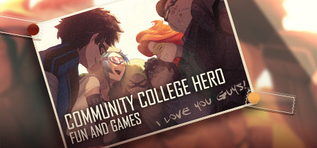 Community College Hero: Fun and Games cover art