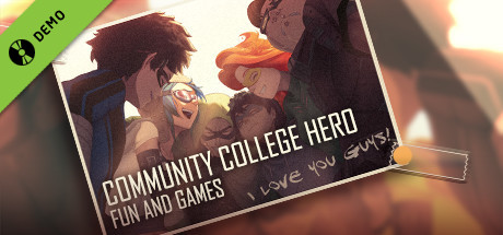 Community College Hero: Fun and Games Demo cover art