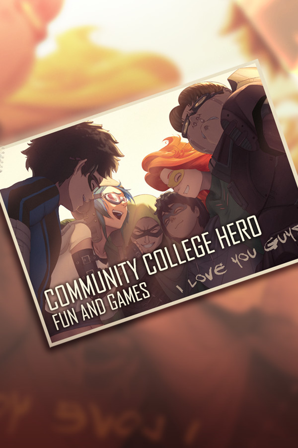 Community College Hero: Fun and Games Demo
