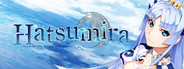 Hatsumira -from the future undying-