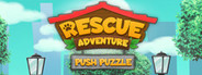 Push Puzzle - Rescue Adventure System Requirements