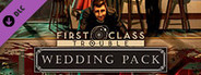 First Class Trouble Wedding Pack