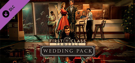 First Class Trouble Wedding Pack cover art