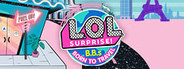 L.O.L Surprise! B.B.s BORN TO TRAVEL™ System Requirements