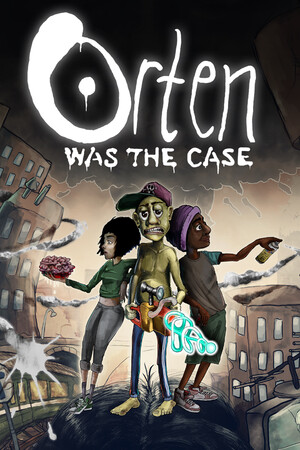 Orten Was The Case.