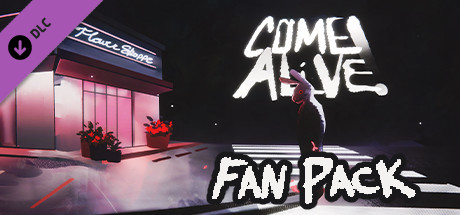 COME ALIVE! - Fan Pack