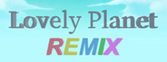 Lovely Planet Remix Playtest