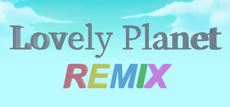 Lovely Planet Remix Playtest cover art