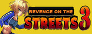 Revenge on the Streets 3