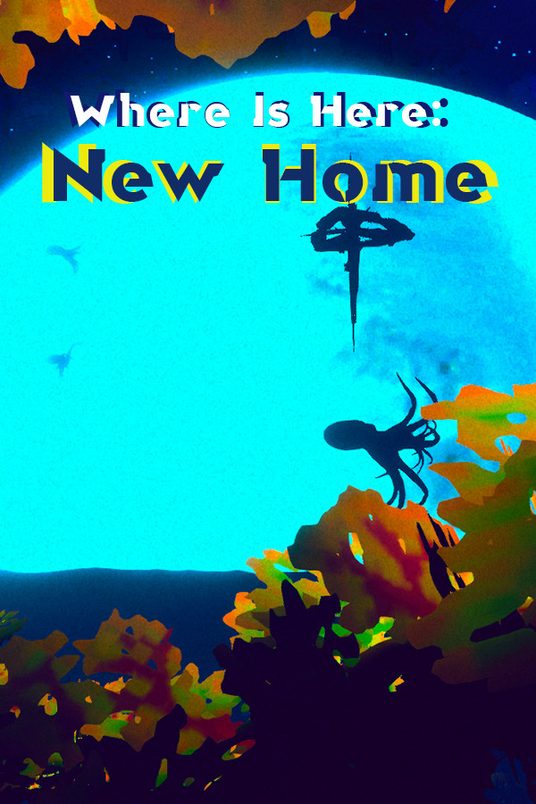 Where Is Here: New Home for steam