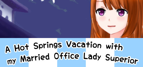 A Hot Springs Vacation with my Married Office Lady Superior cover art