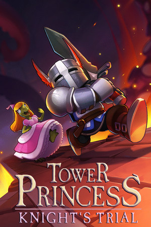 Tower Princess: Knight's Trial