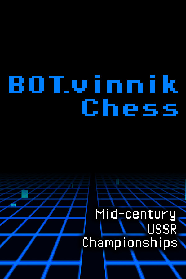 BOT.vinnik Chess: Mid-Century USSR Championships for steam