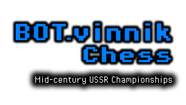 BOT.vinnik Chess: Mid-Century USSR Championships Logo