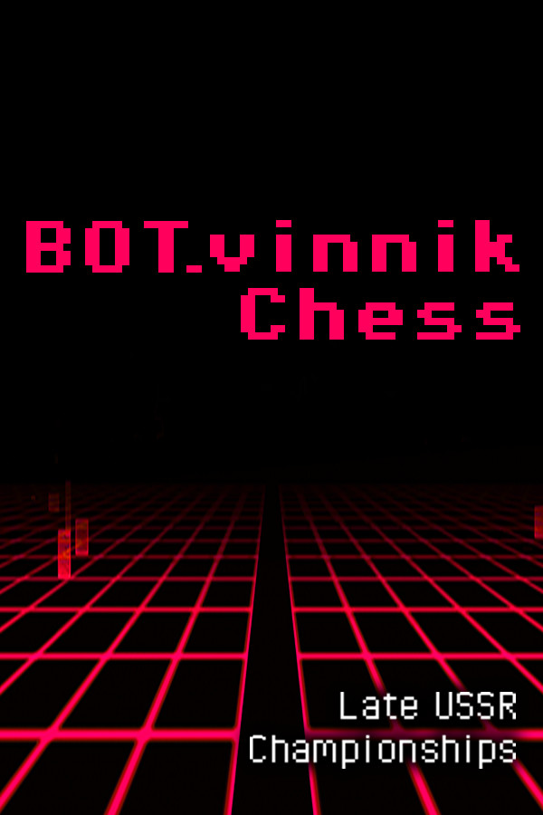 BOT.vinnik Chess: Late USSR Championships for steam