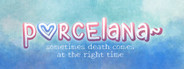 Porcelana System Requirements
