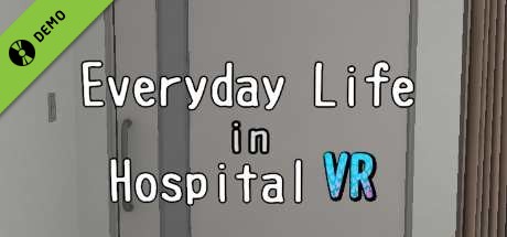 Everyday Life in Hospital VR Demo cover art