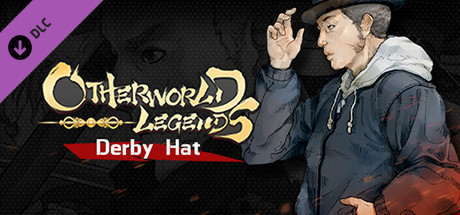 Otherworld Legends - Skin : Derby Hat cover art