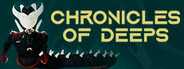 Chronicles of Deeps System Requirements