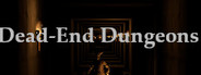 Dead-End Dungeons