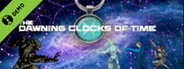 The Dawning Clocks Of Time Demo
