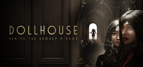 Dollhouse: Behind the Broken Mirror cover art