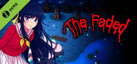 The Faded - Chapter 1 - The Perish Forest Demo cover art