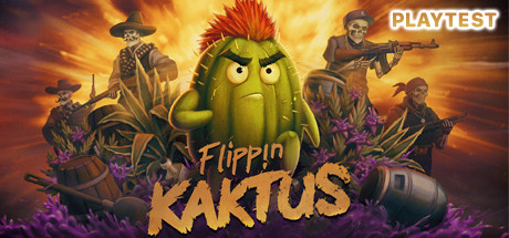 Flippin Kaktus Playtest