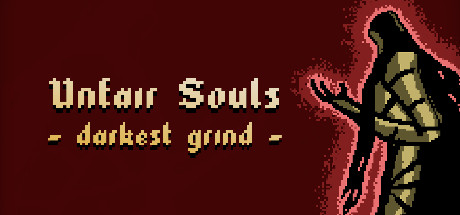 Unfair Souls: Darkest Grind System Requirements