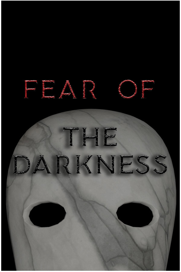 Fear Of The Darkness for steam