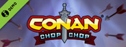 Conan Chop Chop Demo
