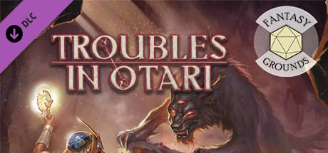 Fantasy Grounds - Pathfinder 2 RPG - Pathfinder Adventure: Troubles in Otari cover art