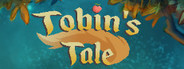 Tobin's Tale