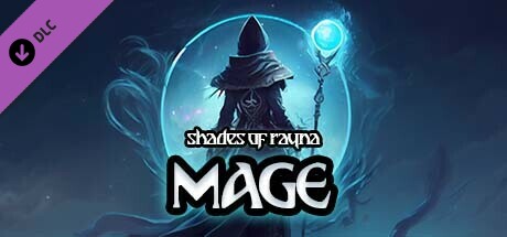 Shades Of Rayna - Mage Class cover art
