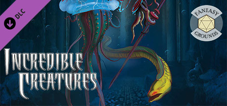 Fantasy Grounds - Incredible Creatures cover art