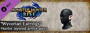 MONSTER HUNTER RISE - "Wyverian Earrings" Hunter layered armor piece