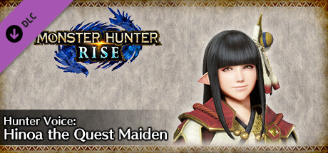 MONSTER HUNTER RISE - Hunter Voice: Hinoa the Quest Maiden cover art