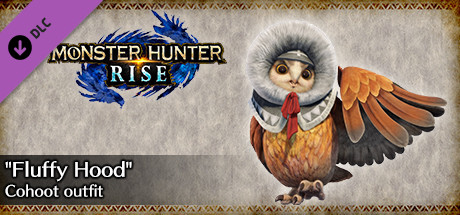 MONSTER HUNTER RISE - "Fluffy Hood" Cohoot outfit cover art