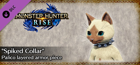 MONSTER HUNTER RISE - "Spiked Collar" Palico layered armor piece cover art