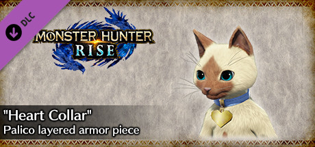 MONSTER HUNTER RISE - "Heart Collar" Palico layered armor piece cover art