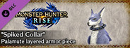 MONSTER HUNTER RISE - "Spiked Collar" Palamute layered armor piece