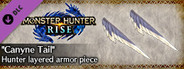 MONSTER HUNTER RISE - "Canyne Tail" Hunter layered armor piece