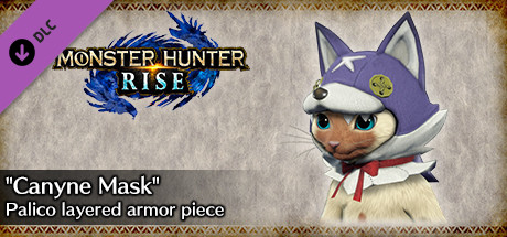 MONSTER HUNTER RISE - "Canyne Mask" Palico layered armor piece cover art
