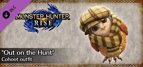 MONSTER HUNTER RISE - "Out on the Hunt" Cohoot outfit cover art