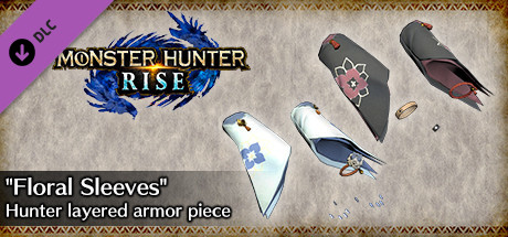 MONSTER HUNTER RISE - "Floral Sleeves" Hunter layered armor piece cover art