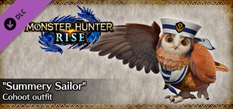 MONSTER HUNTER RISE - "Summery Sailor" Cohoot outfit cover art