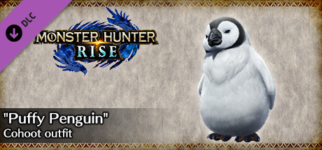 MONSTER HUNTER RISE - "Puffy Penguin" Cohoot outfit cover art