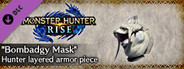MONSTER HUNTER RISE - "Bombadgy Mask" Hunter layered armor piece